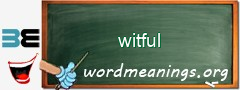 WordMeaning blackboard for witful